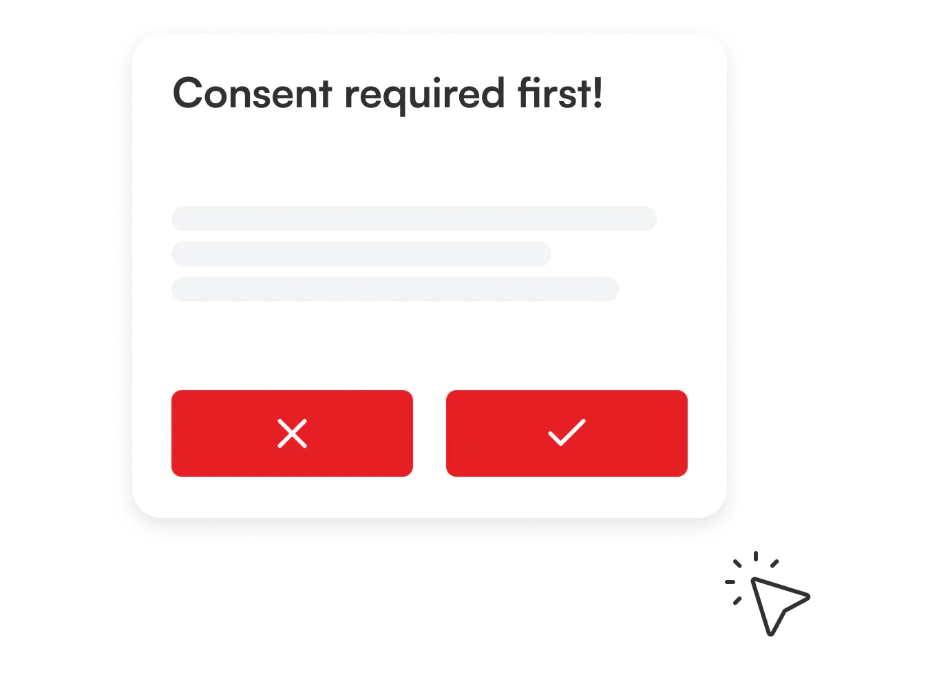 Consent required first dialog