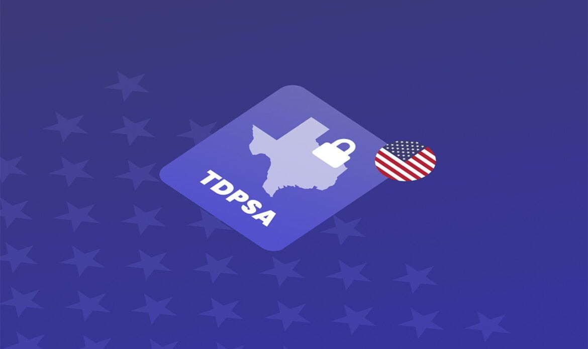 The Lone Star Data Safeguard: A Look into the Texas Data Privacy and Security Act