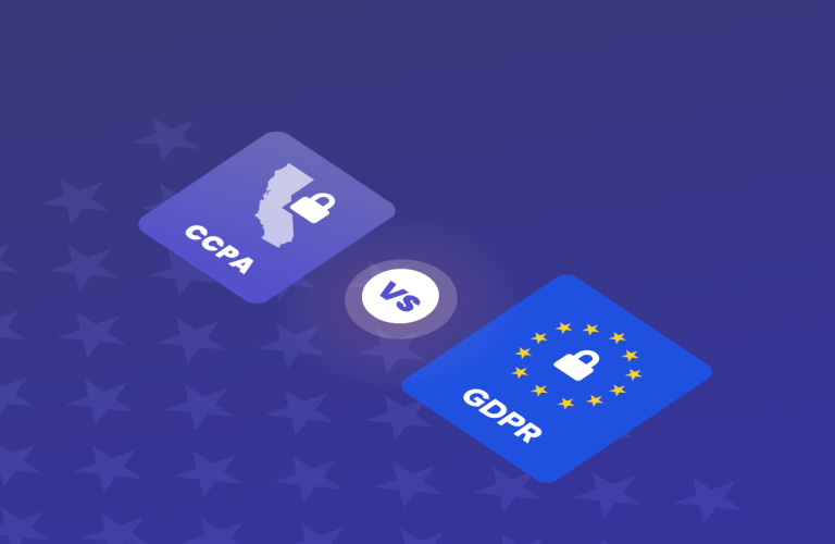 CCPA vs GDPR: Key Similarities & Differences Businesses Must Understand